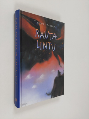 Ritva Toivola : Rautalintu
