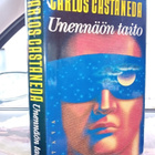 Carlos Castaneda  : Unennäön taito ( SIS POSTIKULU ) - pikkukuva 1