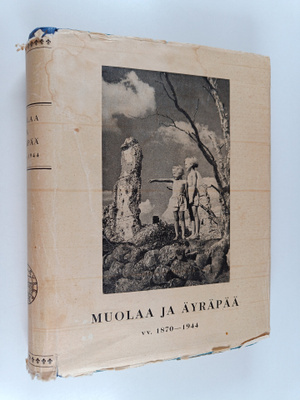 Muolaa ja Äyräpää vv 1870-1944