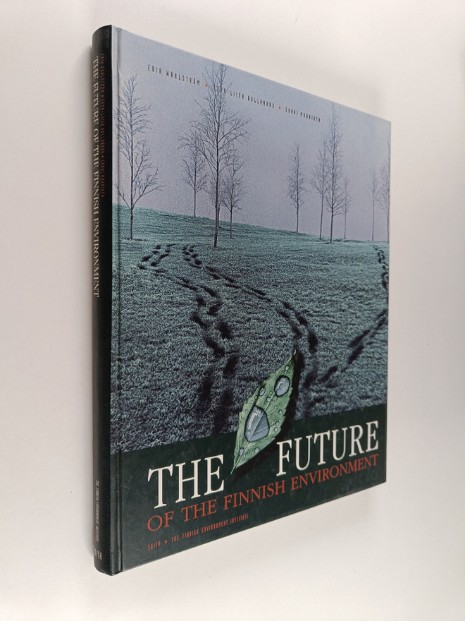 Erik Wahlström : The future of the Finnish environment