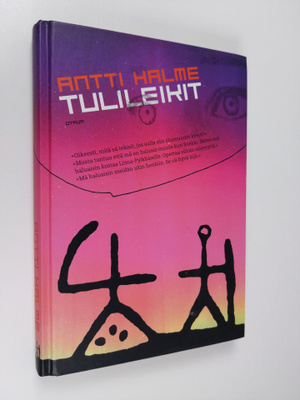Antti Halme : Tulileikit