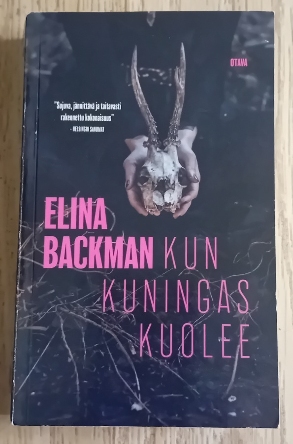 Elina Backman - Kun kuningas kuolee