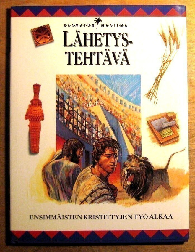 Lähetystehtävä Ensimmäisten kristittyjen työ alkaa