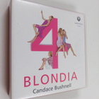 Candace Bushnell : Neljä blondia - 4 blondia - pikkukuva 1