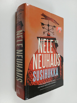 Nele Neuhaus : Susihukka