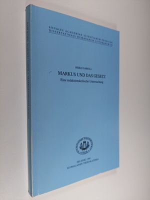 Heikki Sariola : Markus und das gesetz : Eine redaktionsk...