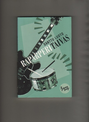 Luoto, Santtu: Raparperitaivas, JKn 2004, nid., K4,tek.nimik