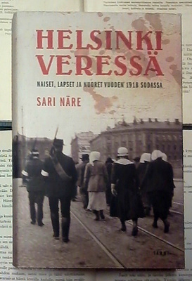 Sari Näre - Helsinki veressä (sid.)