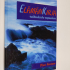 Olavi Noronen : Elämänkirja : vaikeuksista vapauteen - pikkukuva 1