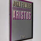 John Fowles : Aristos : käsityksiäni elämästä - pikkukuva 1