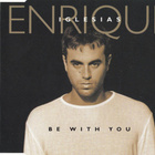 Enrique Iglesias • Be With You CD Maxi-Single - pikkukuva 1