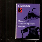 GEORGES SIMENON: Maigret ja lauantaipäivän asiakas - pikkukuva 1
