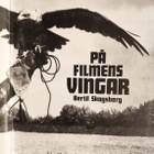 Bertil Skogsbeg: På Filmens Vingar - pikkukuva 2