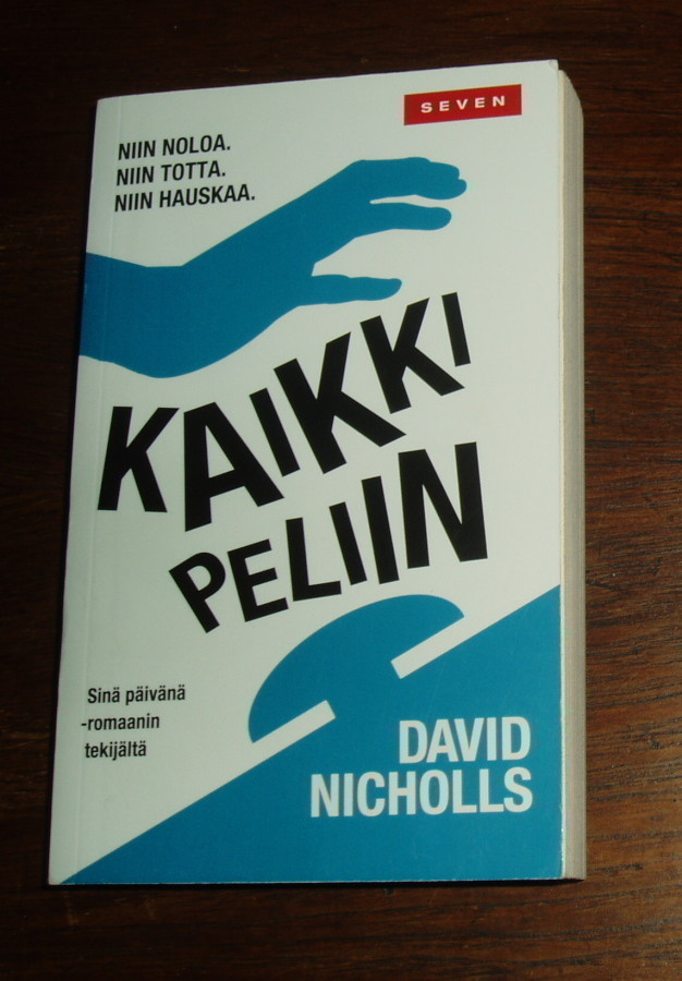 Kaikki peliin David Nicholls (pokkari)
