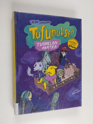 Heikki Lehikoinen : Tufunuksen Tuonelan-matka