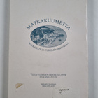 Matkakuumetta : matkailun ja turismin historiaa - pikkukuva 2