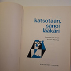 T. Toivonen : Katsotaan, sanoi lääkäri v. 1965 - pikkukuva 3