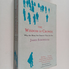 James Surowiecki : The Wisdom of Crowds - Why the Many ar... - pikkukuva 1