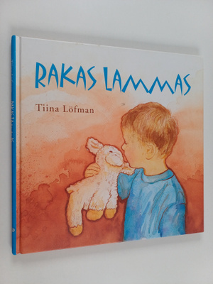 Tiina Löfman : Rakas lammas