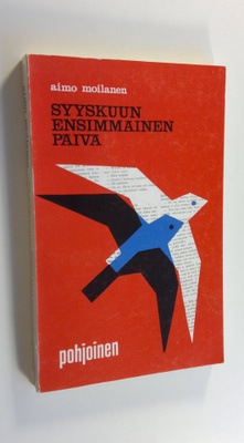 Aimo Moilanen : Syyskuun ensimmäinen päivä