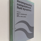 Max D. Gunzburger : Incompressible Computational Fluid Dy... - pikkukuva 1