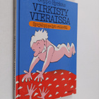 Seppo Hyrkäs : Virkisty vieraissa! : syrjähyppelyn etiket... - pikkukuva 1