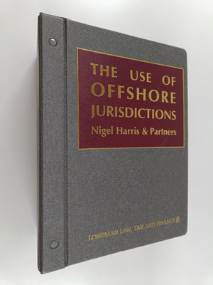 E. J. Nigel Harris : The Use of Offshore Jurisdictions