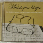 Muistojen kirja • Pyhäjärven helluintaiseurakunnan kuoro CD - pikkukuva 1