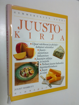 Juliet Harbutt : Gummeruksen suuri juustokirja
