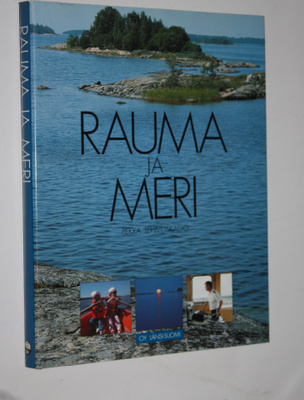Pekka Lehmuskallio : Rauma ja meri