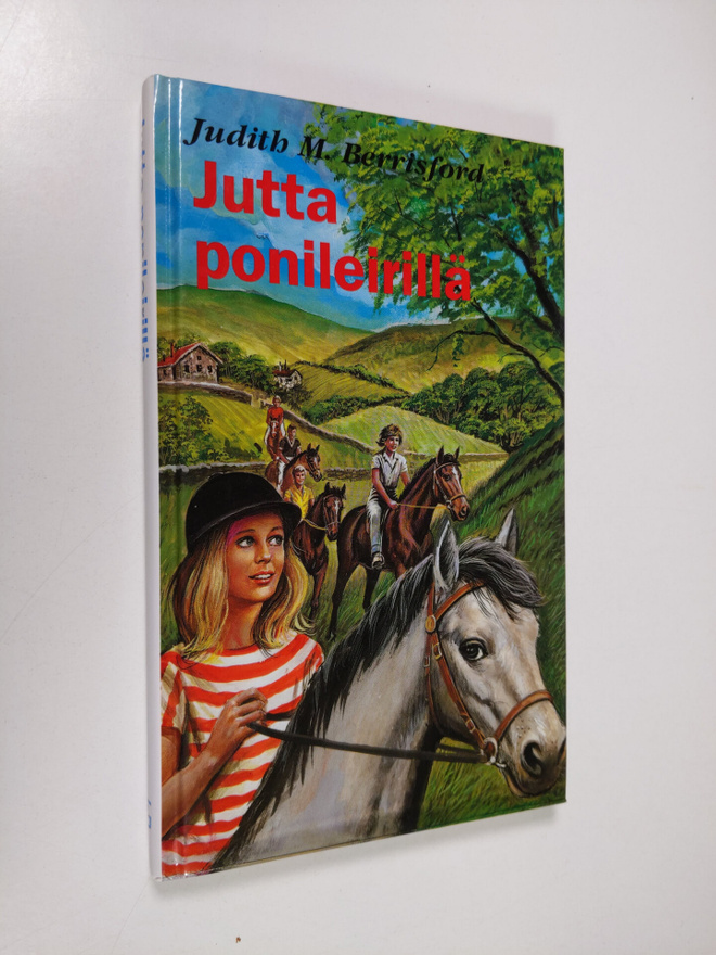 Judith M. Berrisford : Jutta ponileirillä : tyttöromaani