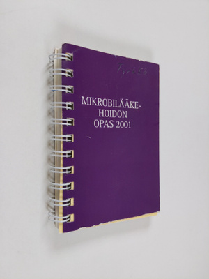 Mikrobilääkehoidon opas 2001