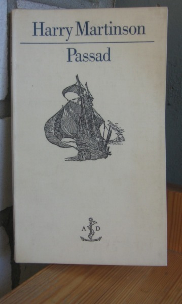 Harry Martinson: Passad, Aldus/Bonniers 1966. 135 s.