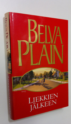 Belva Plain : Liekkien jälkeen