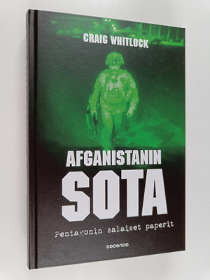 Craig Whitlock : Afganistanin sota - Pentagonin salaiset ...