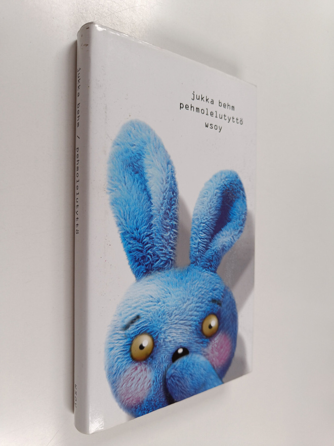 Jukka Behm : Pehmolelutyttö