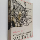Aleksander Bek : Volokolamskin valtatie - pikkukuva 1