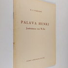 K. A. Saarilahti : Palava henki : Justinianus von Weltz - pikkukuva 1