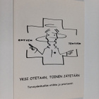 Yksi otetaan, toinen jätetään : terveydenhuollon etiikka ... - pikkukuva 1