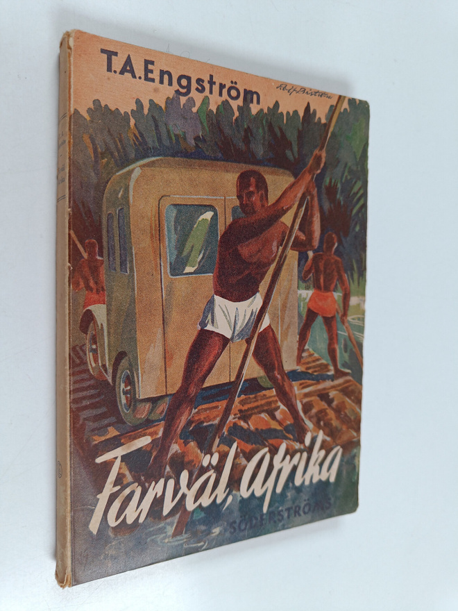Toivo Armas Johannes Engström : Farväl Afrika!