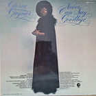 GLORIA GAYNOR : NEVER CAN SAY GOODBYE  LP - pikkukuva 2
