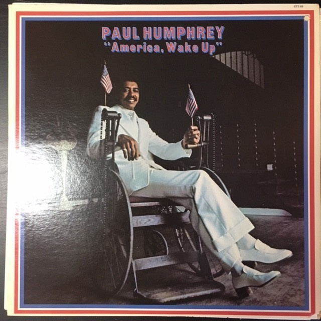 Paul Humphrey - America, Wake Up LP