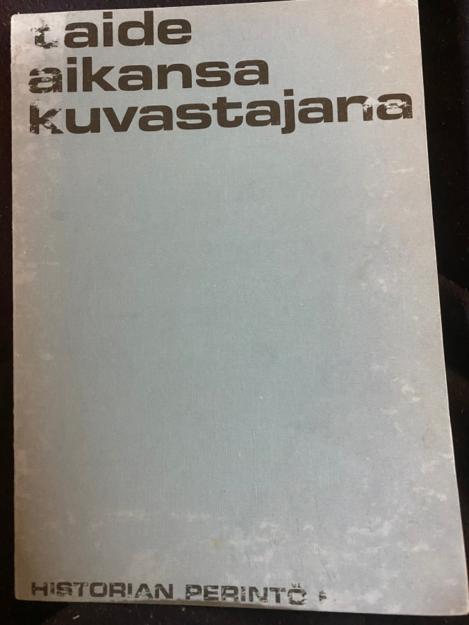 Taide aikansa kuvastakana