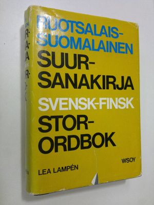Lea Lampen : Ruotsalais-suomalainen suursanakirja = Svens...