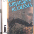 SaPo 256. P. D. James: Rikoskirjailijan kuolema. 255 s. - pikkukuva 1