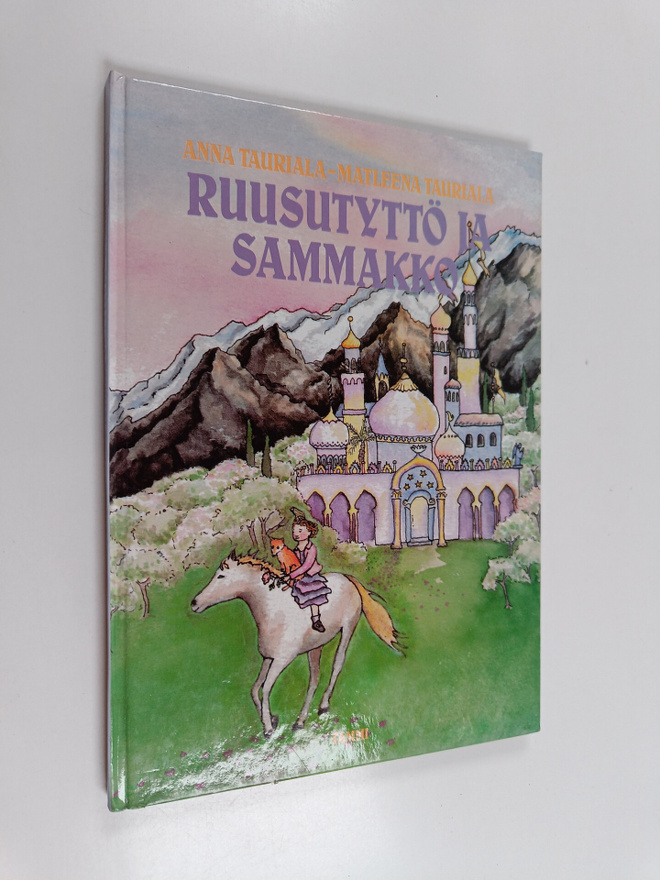 Anna Tauriala ym. : Ruusutyttö ja sammakko