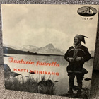 MATTI HEINIVAHO:TUNTURIN JUURELLA  (7" EP,PS)  4 KAPPALETTA - pikkukuva 1