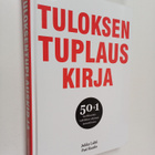 Jukka Lahti ym. : Tuloksentuplauskirja : 50+1 markkinoint... - pikkukuva 1
