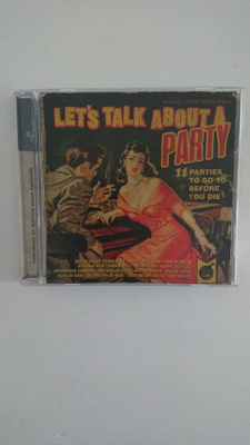 VARIOUS - LET'S TALK ABOUT A PARTY CD