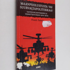 Pentti Sainio : Maanpuolustusta vai suurvaltapolitiikkaa?... - pikkukuva 1